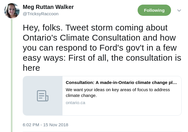 Hey, folks. Tweet storm coming about Ontario's Climate Consultation and how you can respond to Ford's gov't in a few easy ways: First of all, the consultation is here - https://www.ontario.ca/form/tell-us-your-ideas-climate-change